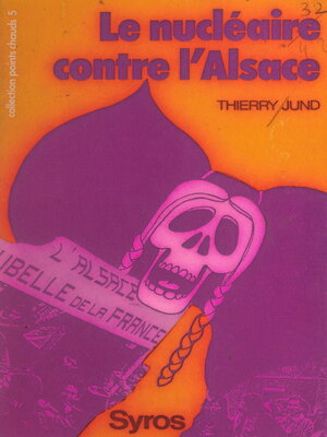 cover image of Le nucléaire contre l'Alsace